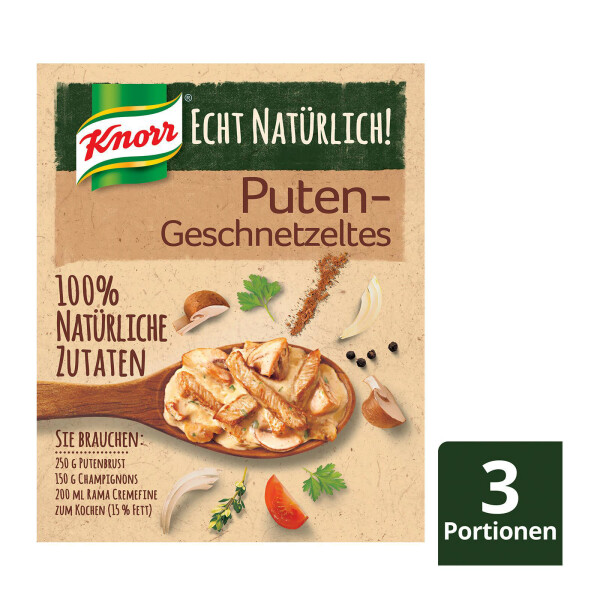 Knorr Echt Natürlich! Putengeschnetzeltes